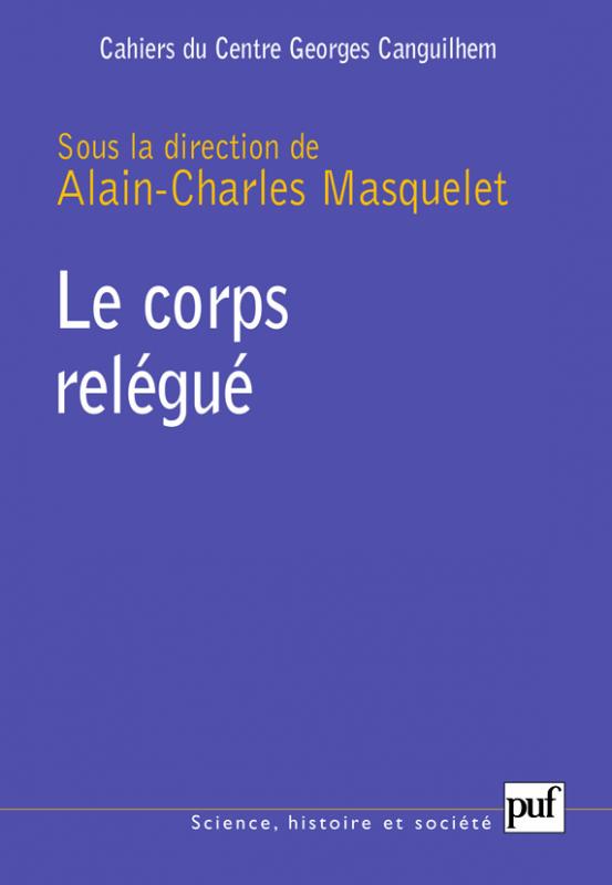 Le corps relégué