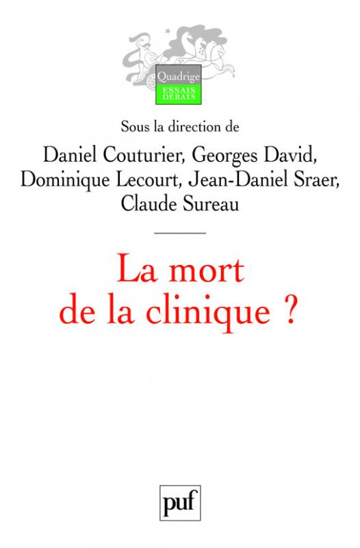 LA MORT DE LA CLINIQUE ?