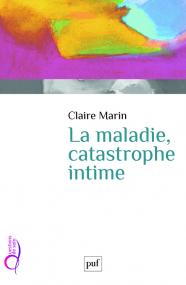 La maladie, catastrophe intime